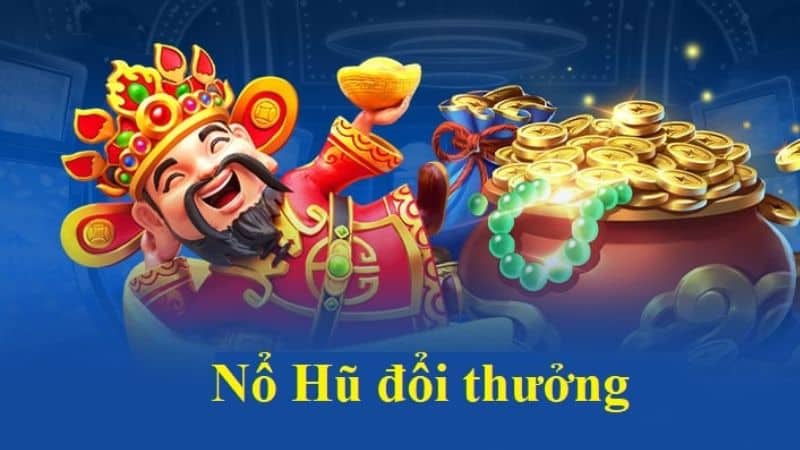 Tải game nổ hũ đổi thưởng tại 86Bet ngay để trải nghiệm sự hấp dẫn