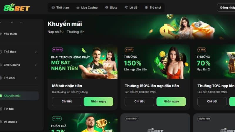 Khuyến mãi 86Bet giúp có thêm vốn để trải nghiệm các trò chơi và tăng cơ hội chiến thắng
